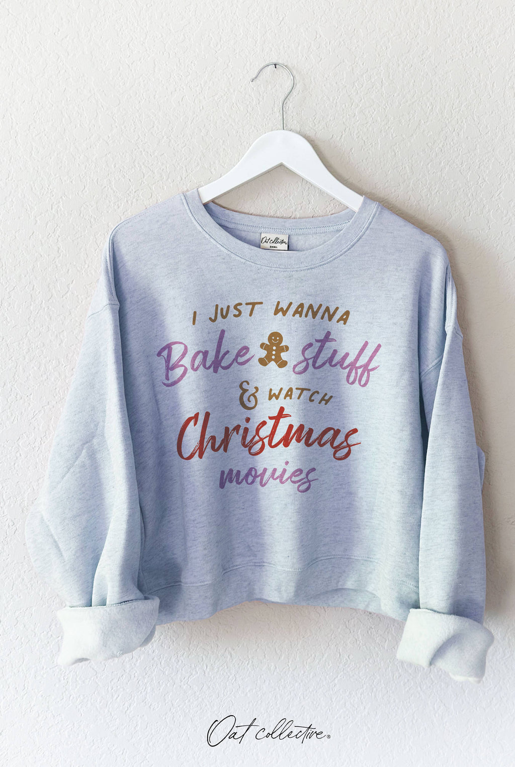 OAT COLLECTIVE - I JUST WANNA BAKE STUFF  Mid Graphic Sweatshirt