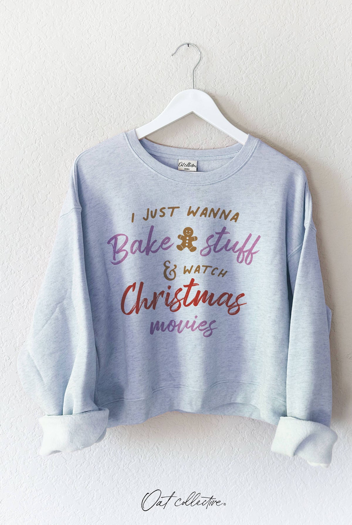 OAT COLLECTIVE - I JUST WANNA BAKE STUFF  Mid Graphic Sweatshirt